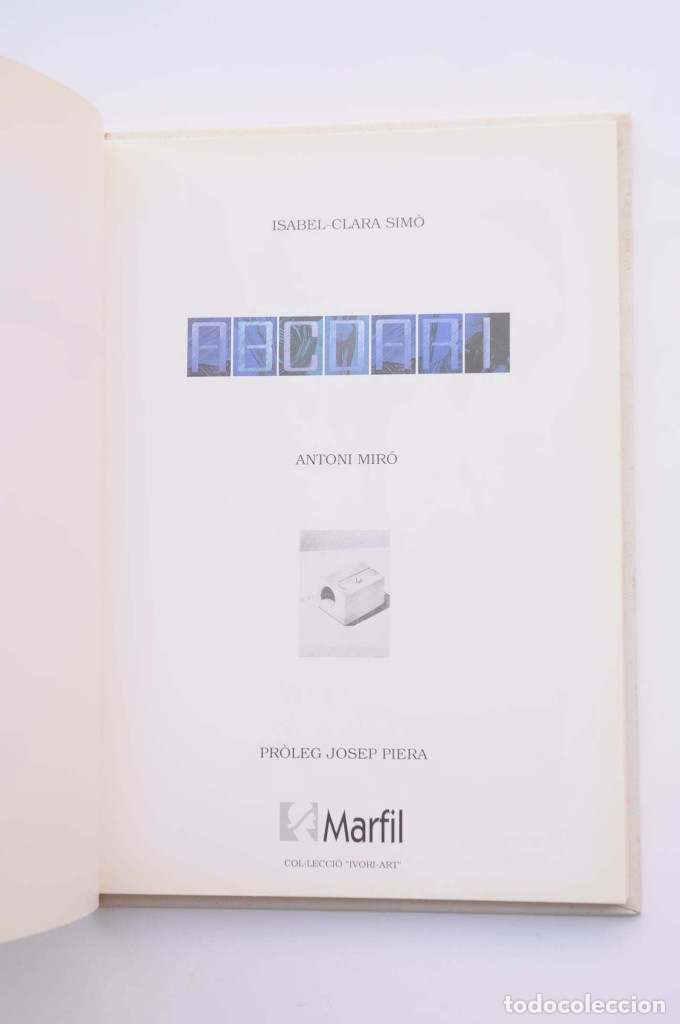 Libros de segunda mano: Antoni Mir&oacute; - SIM&Oacute;, Isabel Clara - Foto 2