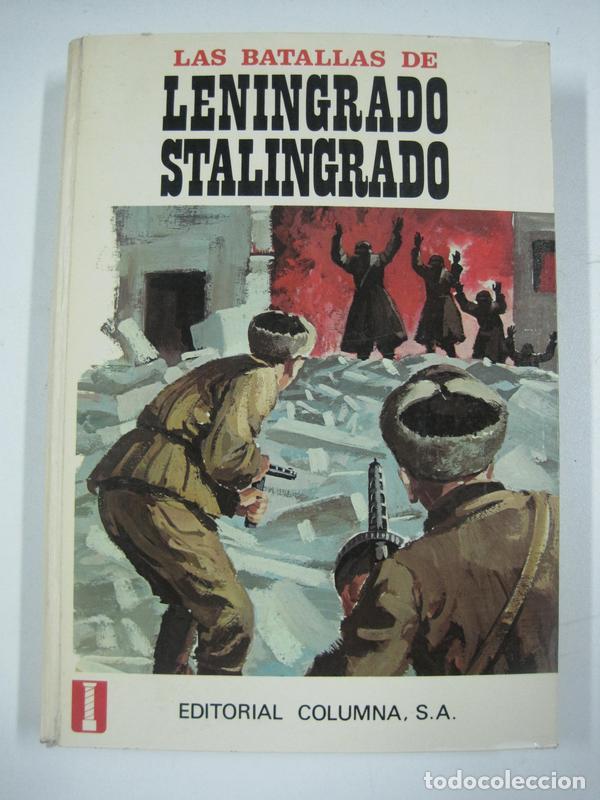Second hand books: Las batallas de Leningrado Stalingrado / Roberto Catalano