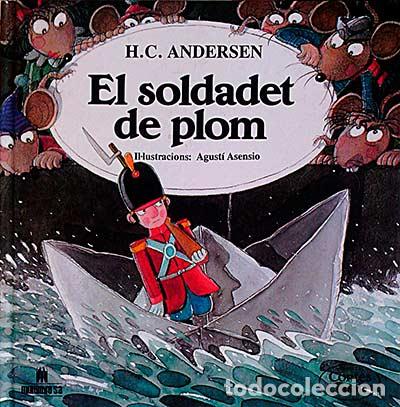 Libros de segunda mano: El soldadet de plom - Andersen, H. C. - Foto 1
