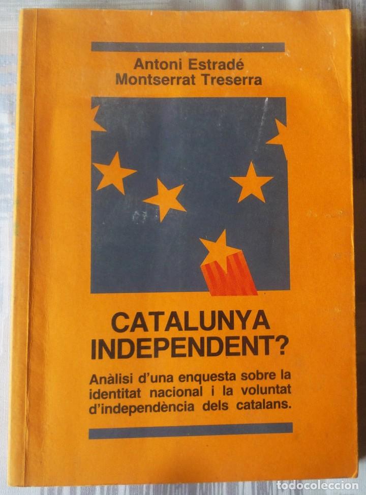 Libros de segunda mano: CATALUNYA INDEPENDENT? - Foto 1