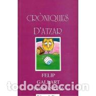 Livres d'occasion: CRONIQUES D&acute;ATZAR - Gallart Fern&agrave;ndez,Felip