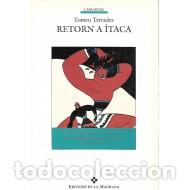 Libros de segunda mano: RETORN A ITACA - Terrades,Tomeu - Foto 1