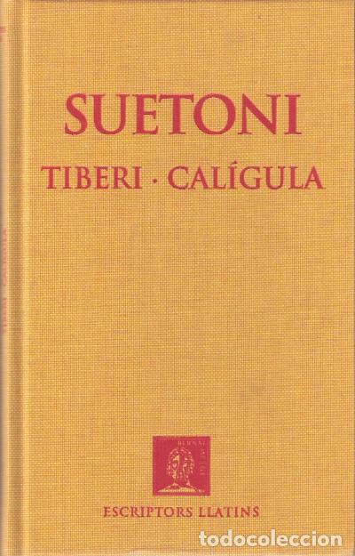 Libros de segunda mano: Tiberi. Cal&iacute;gula - Suetoni - Foto 1