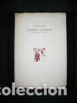 Libros de segunda mano: ALBERT LLANAS: EL QUEVEDO CATALAN - SU&Ntilde;E, RICARDO - Foto 1