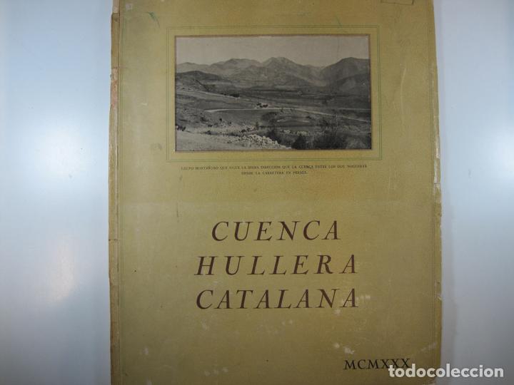 Libros de segunda mano: CUENCA HULLERA CATALANA - . - Foto 2