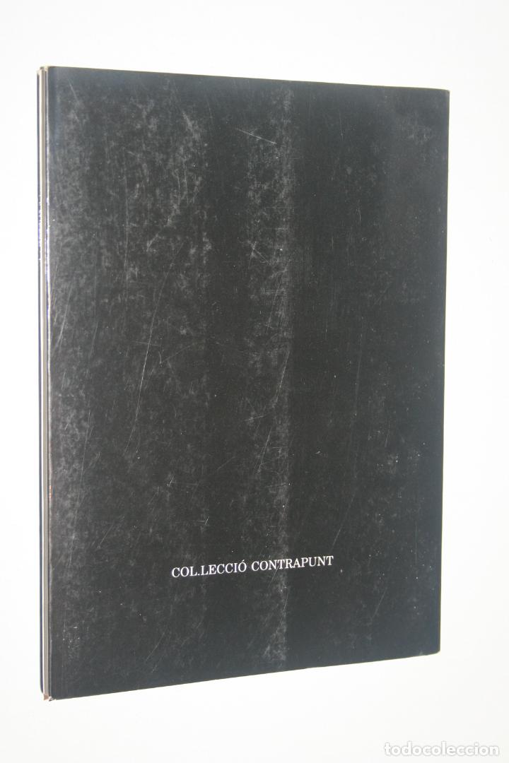 Libros de segunda mano: SENSE COMPROM&Iacute;S DE PERVERSITAT *** EDITORIAL TANAGRA (1991) *** LIBRO EN CATAL&Aacute;N - Foto 2