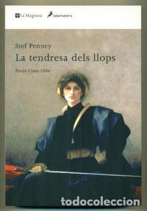 Libros de segunda mano: LA TENDRESA DELS LLOPS - Penney,Stef - Foto 1
