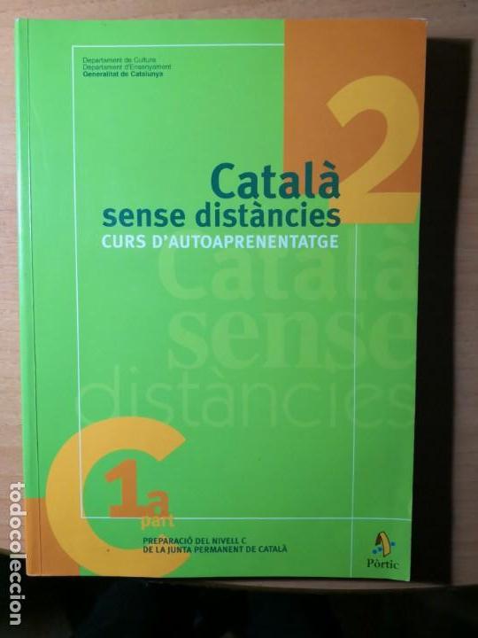 Libros de segunda mano: CATAL&Agrave; SENSE DIST&Agrave;NCIES 2 - Foto 1
