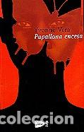 Libros de segunda mano: PAPALLONA ENCESA - Vera,Yvonne - Foto 1