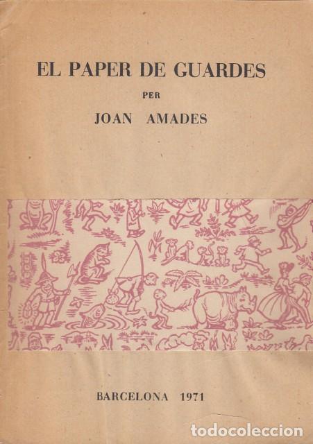 Libros de segunda mano: EL PAPER DE GUARDES - AMADES, JOAN - Foto 1