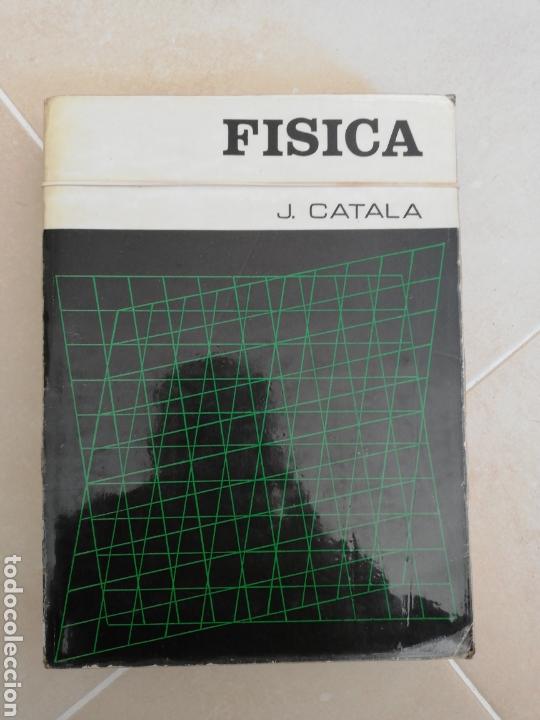 Libros de segunda mano: F&iacute;sica, J. C&aacute;tala, Madrid 1979 - Foto 1