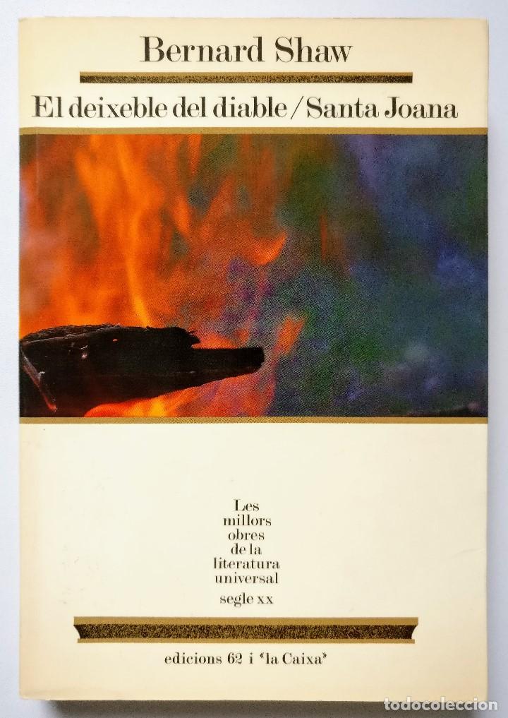 Libros de segunda mano: El deixeble del diable - Bernard Shaw - Edicions 62 - MOLU (8) - 1 Ed (1986) - Catalan