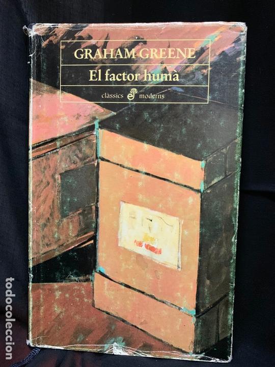 Libros de segunda mano: GRAHAM GREENE, EL FACTOR HUMA, en catal&agrave;, 1a edicio de 1988, Edicion limitada - Foto 1