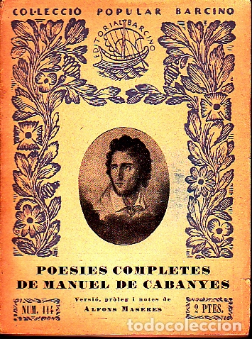 Second hand books: POESIES COMPLETES DE MANUEL DE CABANYES (PRELUDIS DE LA MEVA LIRA. CANTIC NUPCIAL. POESIES POSTUMES)