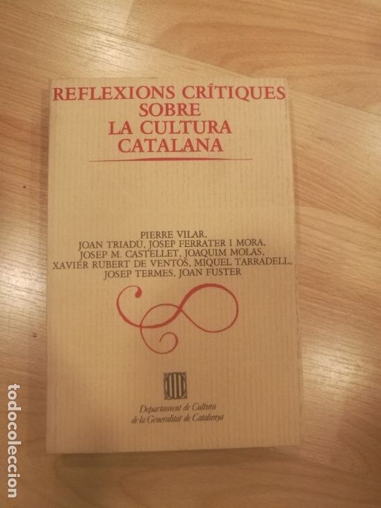 Libros de segunda mano: 'Reflexions cr&iacute;tiques sobre la cultura catalana'. Departament de Cultura