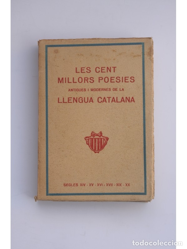 Libri di seconda mano: Les cent millors poesies antigues i modernes de la llengua catalana. Vol. I - AUTORES VARIOS