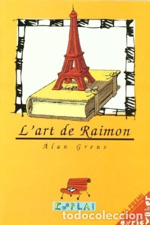 Libros de segunda mano: L&acute;ART DE RAIMON - Greus,Alan - Foto 1