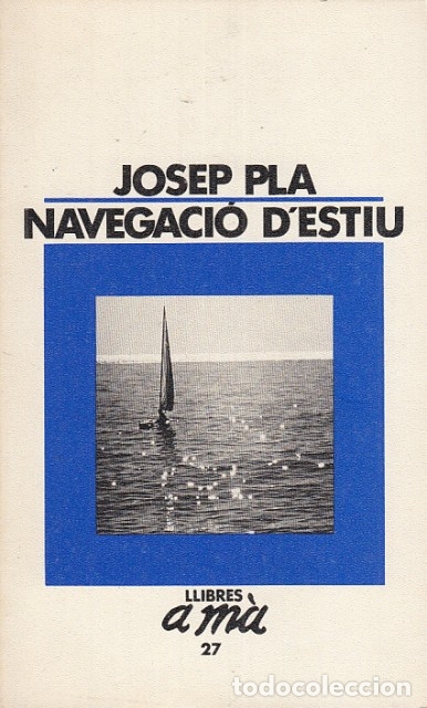 Libros de segunda mano: NAVEGACIO DESTIU - PLA, JOSEP - Foto 1