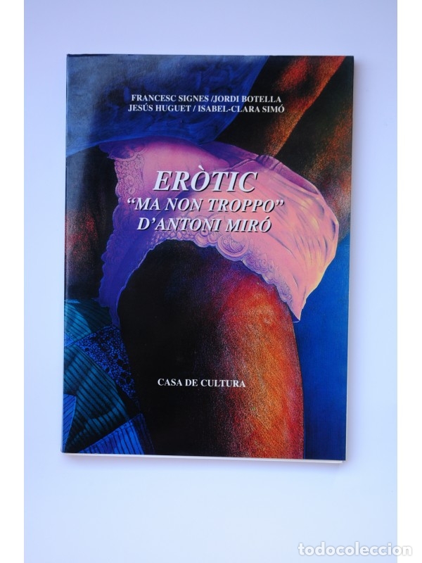 Libros de segunda mano: Er&ograve;tic. Ma non troppo - MIR&Oacute;, Antoni - Foto 1