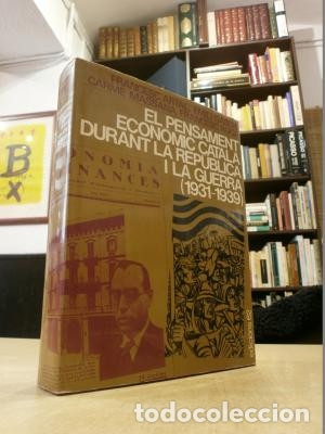 Libri di seconda mano: EL PENSAMENT ECON&Ograve;MIC CATAL&Agrave; DURANT LA REP&Uacute;BLICA I LA GUERRA (1931-1939) - VV.AA.