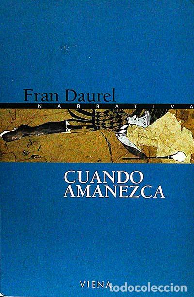 Libros de segunda mano: Cuando amanezca - Fran Daurel - Foto 1