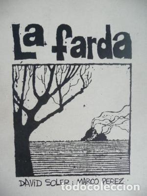 Libros de segunda mano: LA FARDA (CATAL&Aacute;N) - Soler,David/P&eacute;rez,Marco - Foto 1