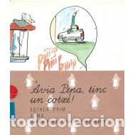 Second hand books: AVIA PEPA TINC UN COTXE - Prim,Esther