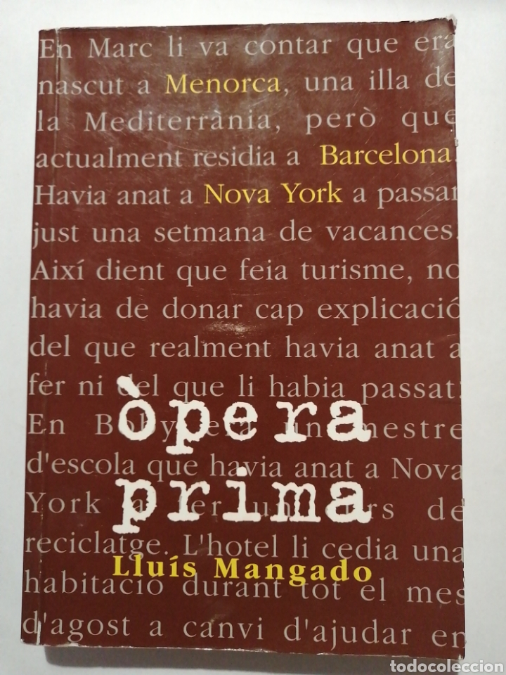 Libros de segunda mano: &Ograve;PERA PRIMA - LLU&Iacute;S MANGADO - Foto 1