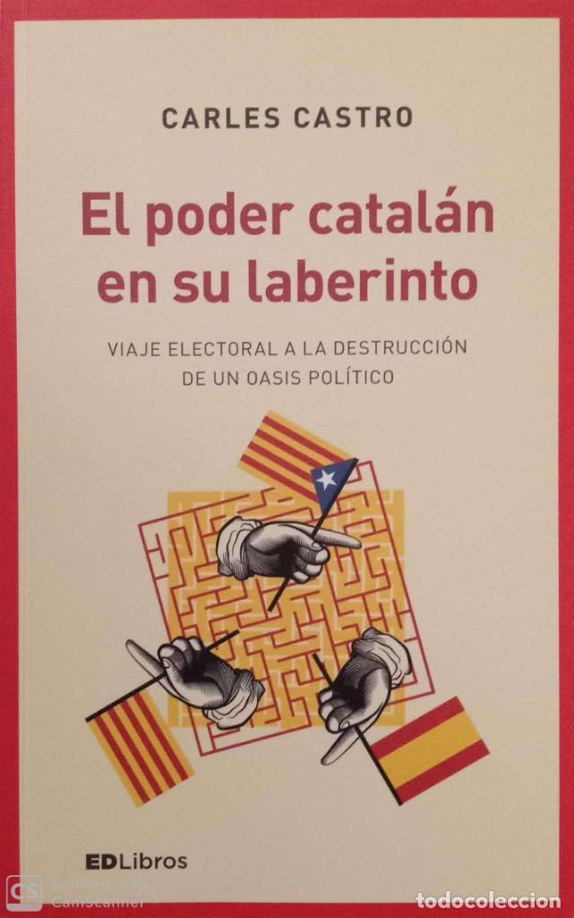 Libros de segunda mano: El poder catal&aacute;n en su laberinto - Foto 1