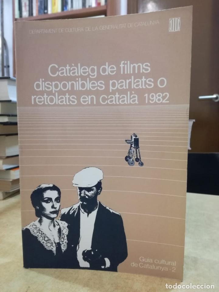 Gebrauchte B&uuml;cher: CAT&Agrave;LEG DE FILMS DISPONIBLES PARLATS O RETOLATS EN CATAL&Agrave; 1982.