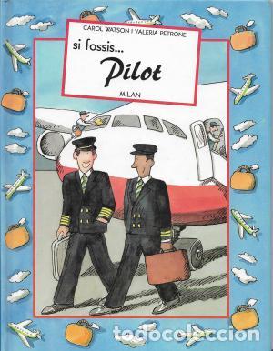 Gebrauchte B&uuml;cher: SI FOSSIS PILOT - Watson,Carol/Petrone,Valeria