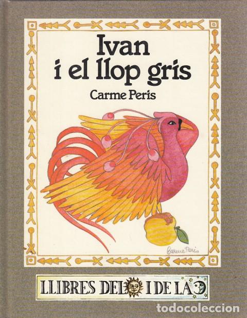 Libros de segunda mano: Ivan i el llop gris - Peris, Carme - Foto 1