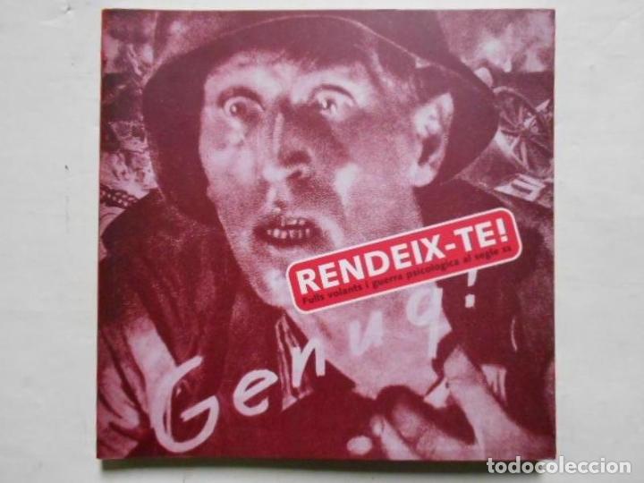 Second hand books: Rendeix-Te! Fulls volants i guerra psicol&ograve;gica al segle XX. -