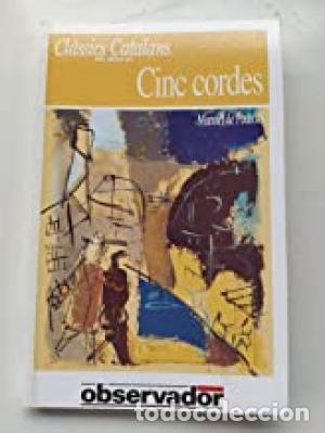 Libros de segunda mano: CINC CORDES - De Pedrolo,Manuel - Foto 1