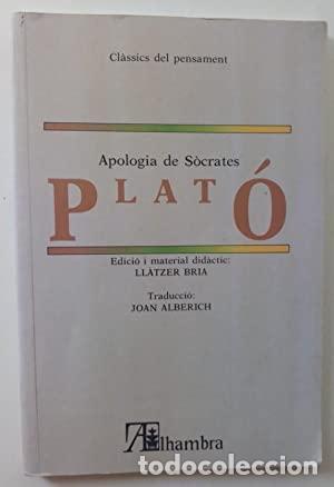 Libros de segunda mano: Plat&oacute; - APOLOGIA DE SOCRATES Edici&oacute; i material did&aacute;ctic Llatzer Bria - Foto 1