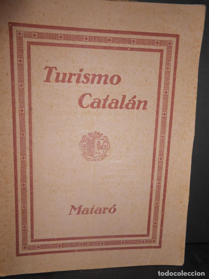 Libros de segunda mano: MATAR&Oacute;.- - Matar&oacute;. Turismo catal&aacute;n. - Foto 1
