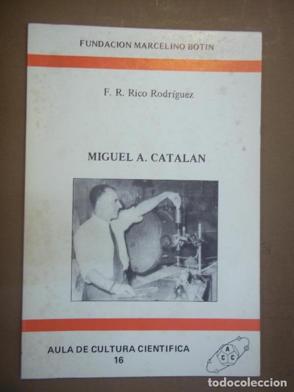 Second hand books: Miguel A. Catal&aacute;n. - Rico Rodr&iacute;guez, F.R.
