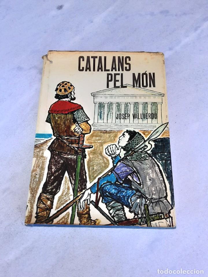 Libros de segunda mano: Libro Catalans pel m&oacute;n (en catalan) - Foto 1