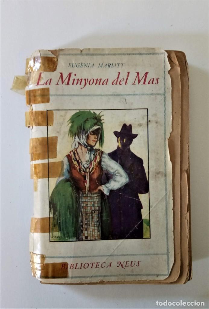 Libros de segunda mano: La Minyona del Mas - Foto 1
