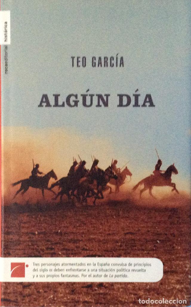 Libros de segunda mano: Alg&uacute;n d&iacute;a - Teo Garc&iacute;a - Foto 1
