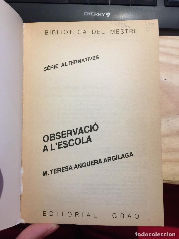 Libros de segunda mano: Observaci&oacute; a lescola - Anguera Argilaga, M. Teresa - Foto 4