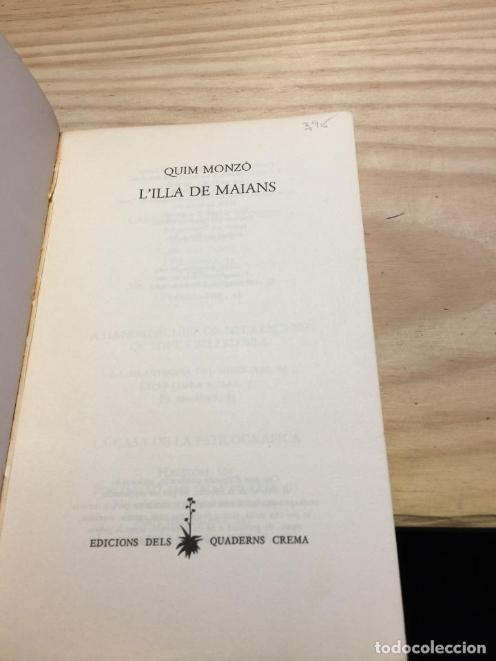 Libros de segunda mano: LIlla de Maians - Quim Monz&oacute; - Foto 2
