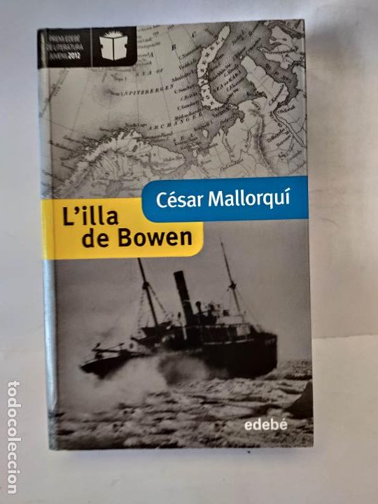 Libros de segunda mano: L&acute;ILLA DE BOWEN - CESAR MALLORQUI - EN CATALAN - Foto 1