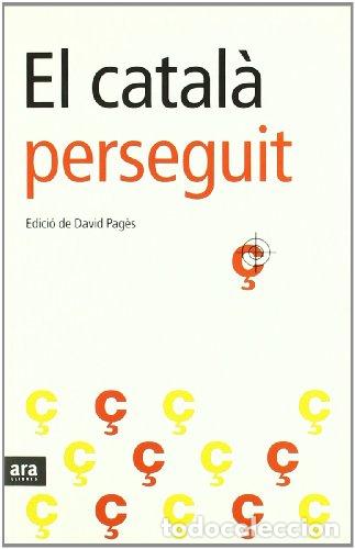 Libros de segunda mano: EL CATAL&Agrave; PERSEGUIT - Pag&eacute;s,David - Foto 1