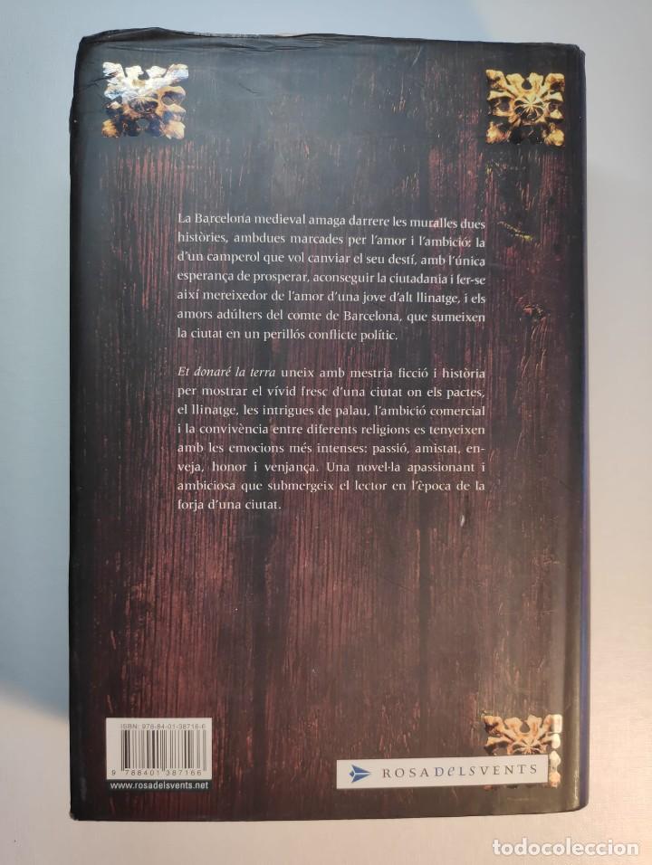 Libros de segunda mano: ET DONARE LA TERRA - Chufo Llor&eacute;ns - Foto 2