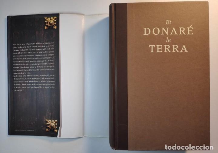 Libros de segunda mano: ET DONARE LA TERRA - Chufo Llor&eacute;ns - Foto 4