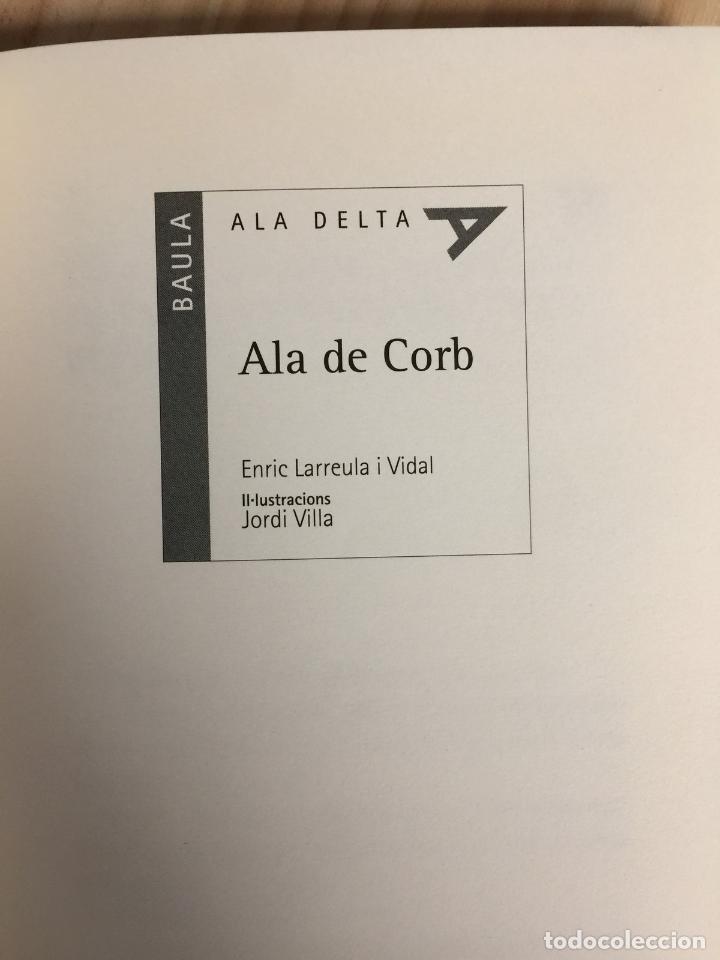 Libros de segunda mano: Ala de corb - Enric Larreula Vidal - Foto 4