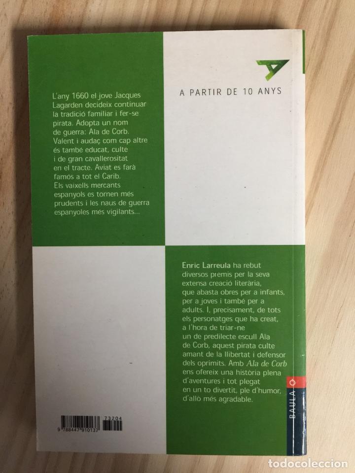 Libros de segunda mano: Ala de corb - Enric Larreula Vidal - Foto 5