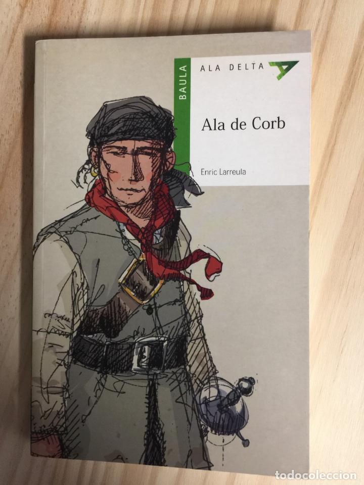 Libros de segunda mano: Ala de corb - Enric Larreula Vidal - Foto 1