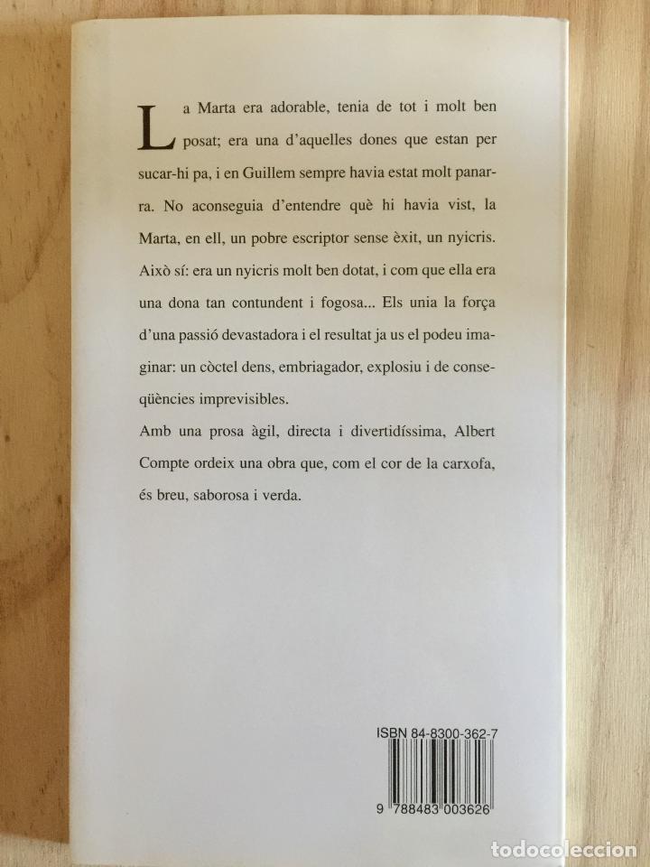 Libros de segunda mano: El cor de la carxofa - Albert Compte - Foto 2
